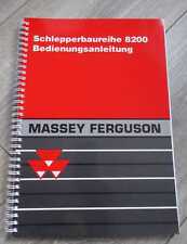 Massey Ferguson 8210 + 8220 + 8240 + 8250 + 8260 + 8270 + 8280 Owners Manual