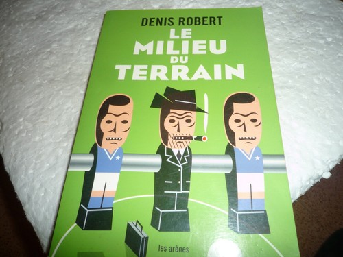 Denis robert milieu - robert, de