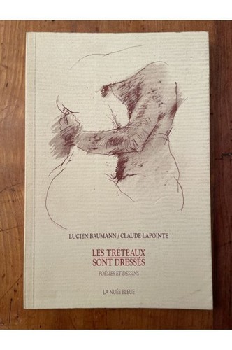 Les tréteaux sont dressés