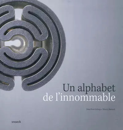 Alphabet l innommable - alphabet, l'innommable