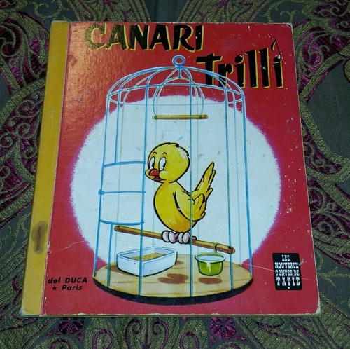 Canari trilli livre enfant - canari,