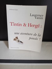 Tintin & Hergé : une aventure de la pensée ! - Dédicacé