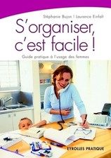 S'ORGANISER C'EST FACILE.GUIDE