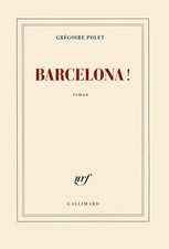 Barcelona ! - Polet, Grégoire