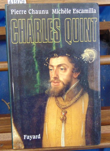 Chaunu charles quint - chaunu,