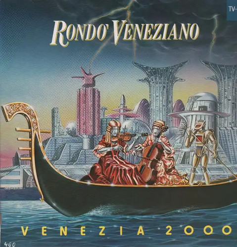 Rondo veneziano venezia 2000 - rondo,