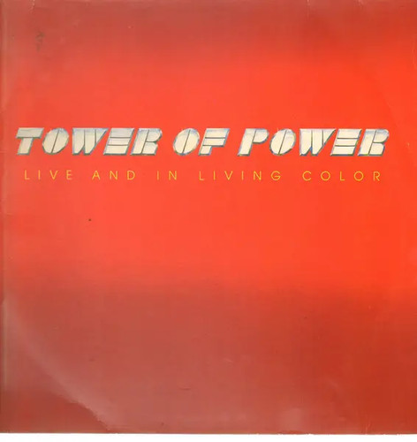 Tower power live - tower, of