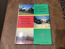 Le Service des essences des armées des origines à nos jours (1914-1991) TBE