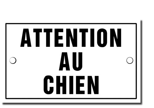 Attention chien beware - -, "beware