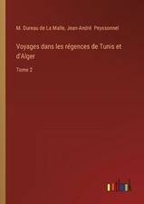 Voyages dans les rgences de