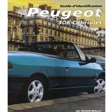 LIVRE LA PEUGEOT 306 CABRIOLET