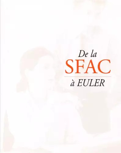 Sfac euler 1927 - la, 1927-1997