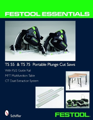 Festool essentials 55 - festool®, ts