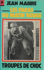 livre guerre - TROUPES DE CHOC