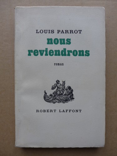 Louis parrot nous - parrot,