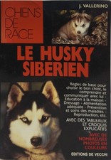 Le husky sibérien | J