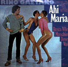 Rino Gaetano - Resta Vile Maschio, Dove Vai? / Ahi Maria 7" (VG+) '