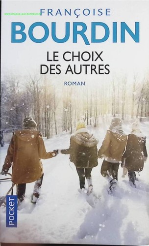 Choix des autres - , –