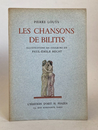 Pierre louys les chansons de - pierre,
