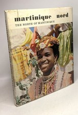 Martinique nord / the north of martinique|Renard Michel Bonnet Yves|Etat correct