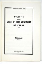 LIVRE ANCIEN BULLETIN SOCIETE ETUDES SCIENTIFIQUES AUDE ILLUSTRATIONS 1976