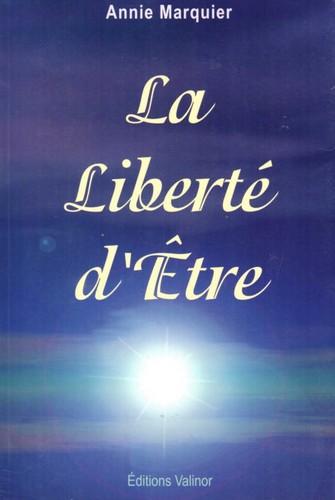 Liberte être d annie - liberte, d'annie