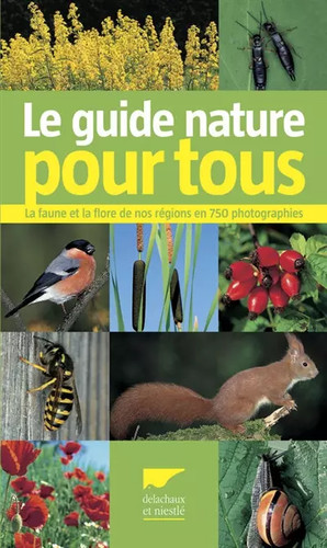 Guide nature pour tous la - nature,