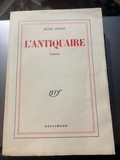 Henri BOSCO  L'ANTIQUAIRE NRF 1954 EO 1 DES 155 SUR VELIN PUR FIL LAFUMA NAVARRE