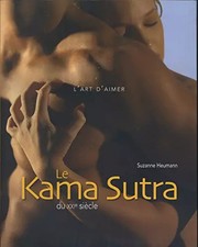 Le Kama Sutra du XXIe siècle
