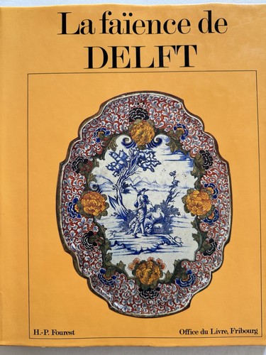 Delft faience - delft/la,
