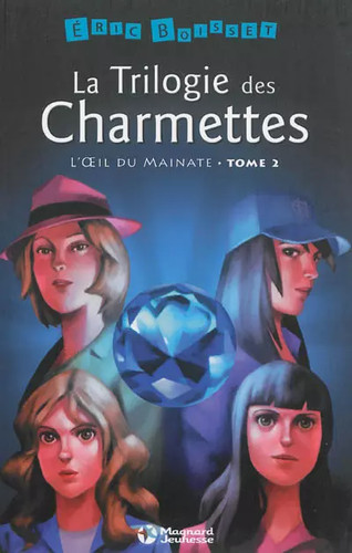 Trilogie des charmettes - trilogie,