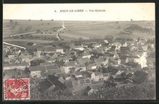Old postcard Ancy-le-Libre, general view 1911 
