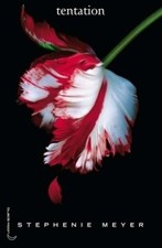 Twilight Tome II : Tentation -