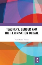 Teachers, Gender and the