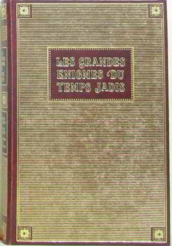 Les grandes enigmes - , temps