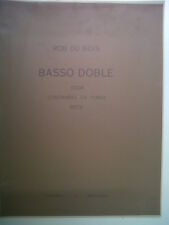 ROB DU BOIS Basso Doble voor contrabass + piano