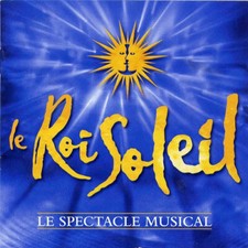 Le Roi Soleil Le Roi Soleil (Le Spectacle Musical) - CD