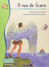 O Voo De Ícaro - Coleção