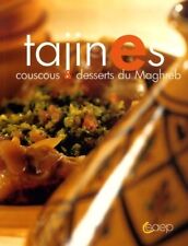 Tajines : Couscous et desserts