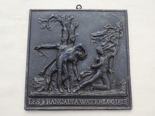 Ancienne plaque en fonte  murale - Les français à Waterloo 1815