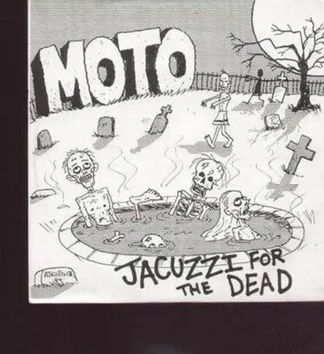 Moto jacuzzi for the dead - the,