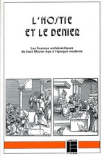 L'hostie et le denier: Les