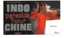 RARE / CONCERT TICKET - INDOCHINA: LIVE A LILLE ( FRANCE) 2002 v