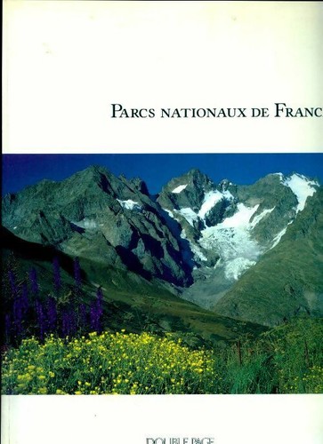 Parcs nationaux france - nationaux,