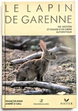  Le Lapin de Garenne : Vie, Gestion et Chasse d&#039;un Gibier Authentique de Biadi 