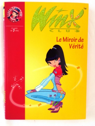 Winx club miroir - winx, de
