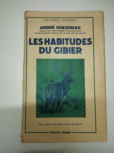 André chaigneau les habitudes - chaigneau,
