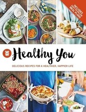 Weight Watchers Flagship Book: Healthy You: Delicious Recipes for a Healthier, H