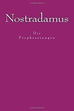 Nostradamus - Die Prophezeiungen de Nostradamus | Livre | état comme neuf