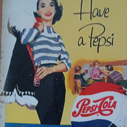 Pepsi cola have - pepsi-cola, a